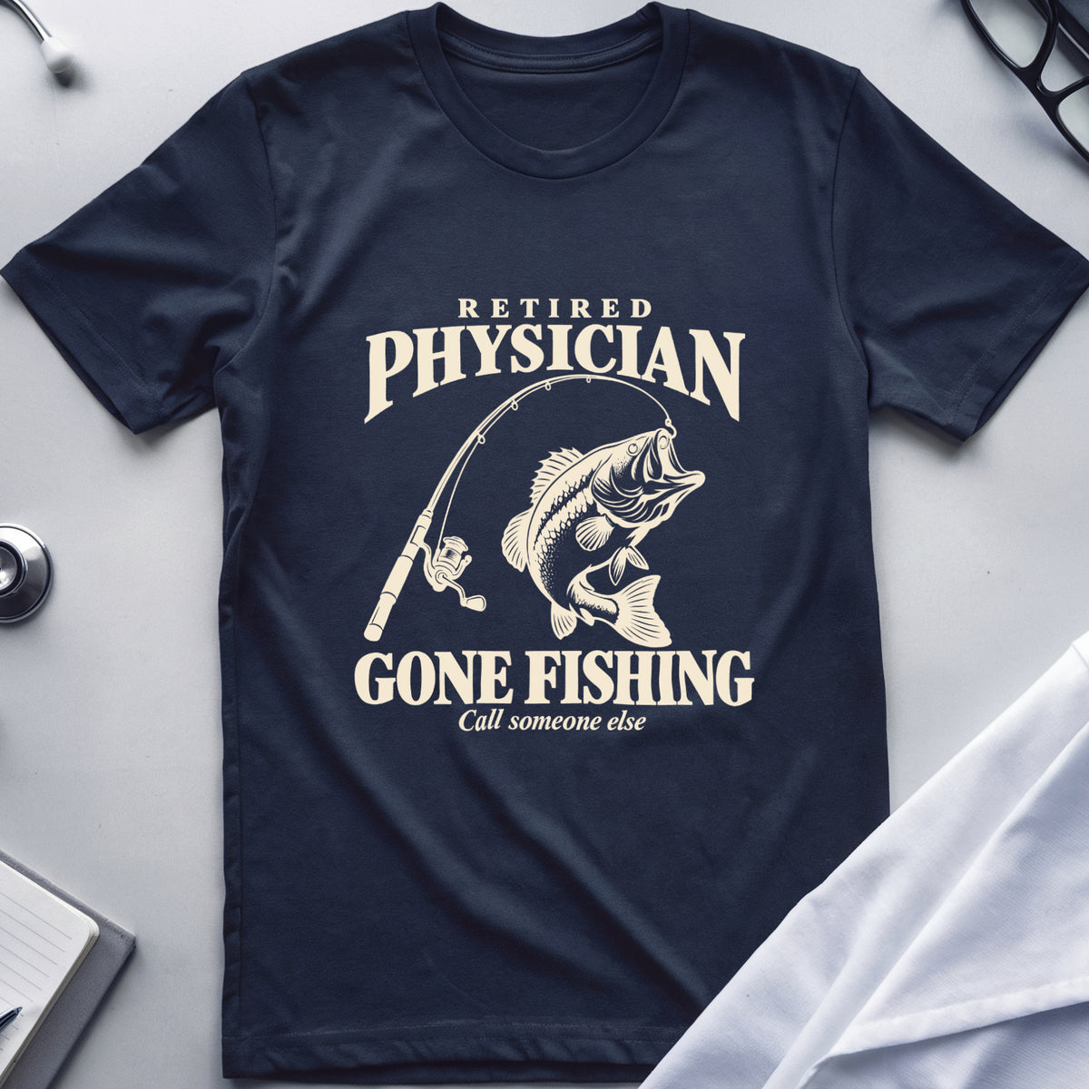 Retired Physician Gone Fishing T-Shirt
