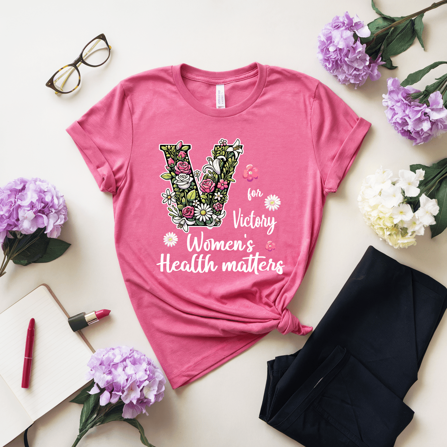 V For Victory Women's Health Matters T-Shirt