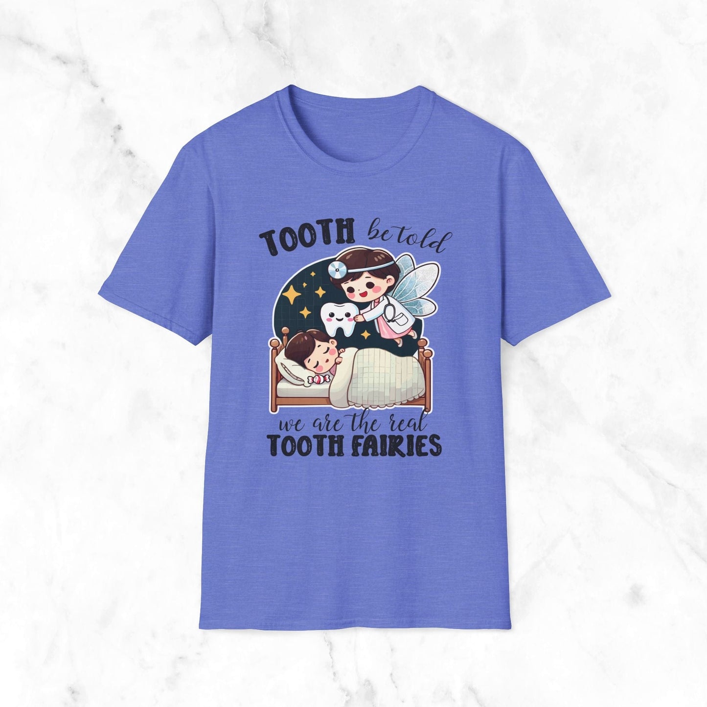 Tooth Be Told We Are The Real Tooth Fairies T-Shirt