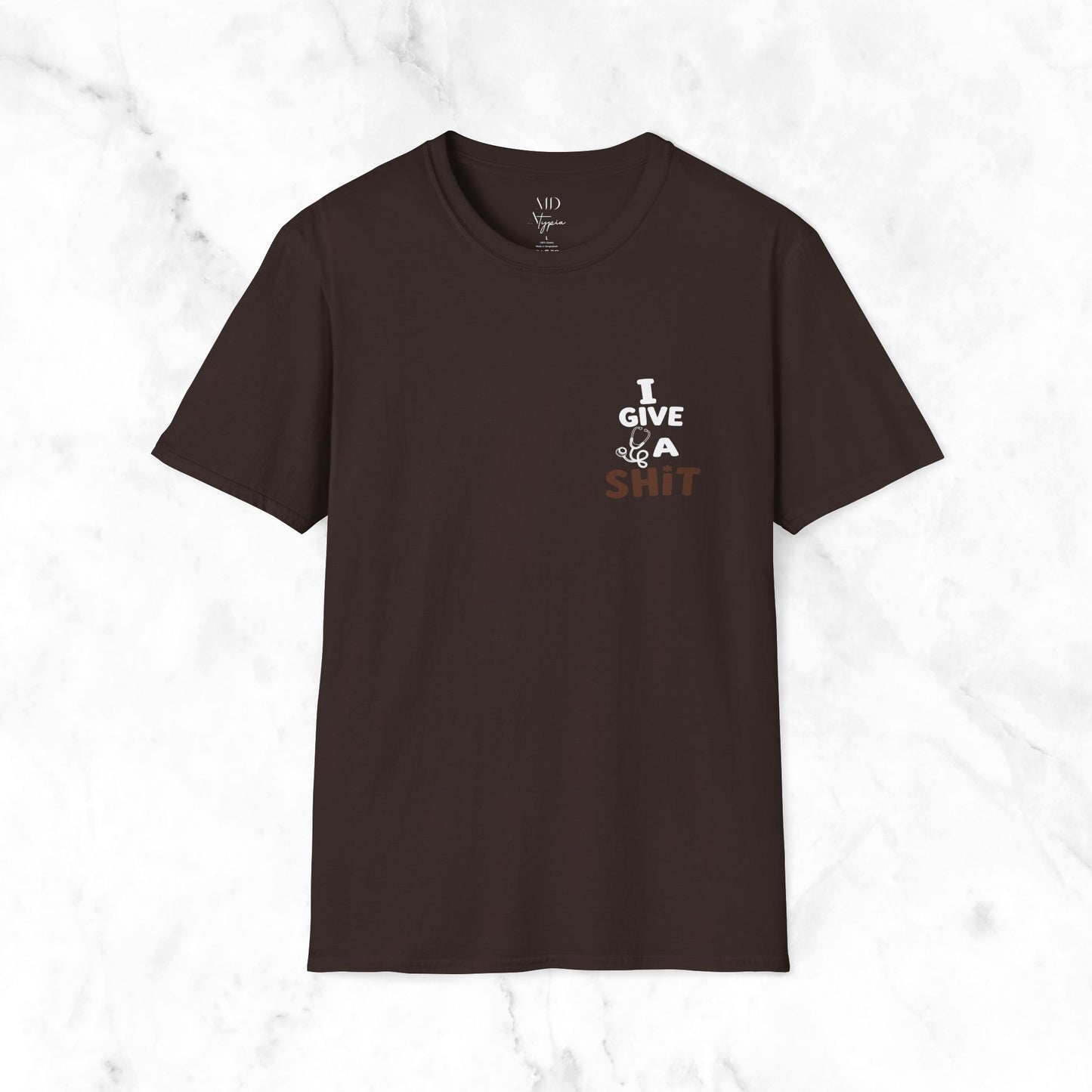 I Give A Sh*t T-Shirt