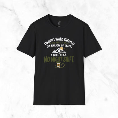 Fear No Night Shift T-Shirt