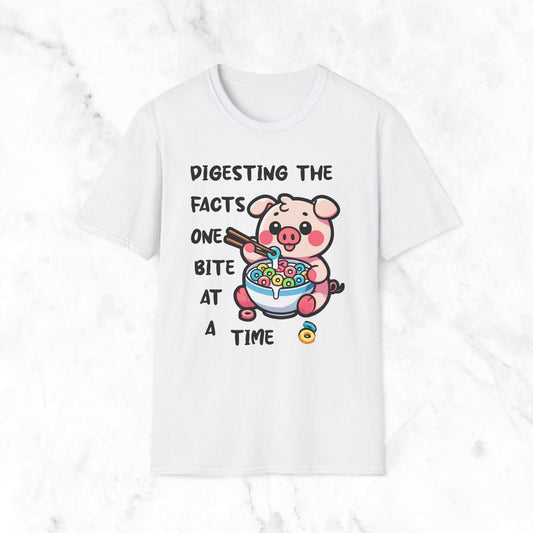 Digesting The Facts One Bite At A Time T-Shirt