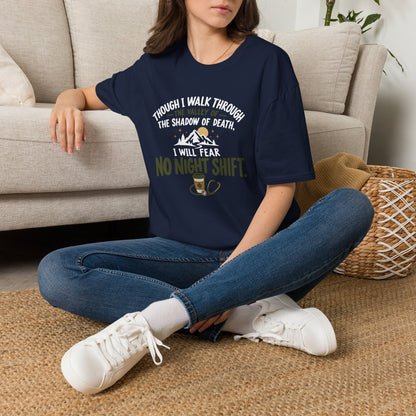 Fear No Night Shift T-Shirt