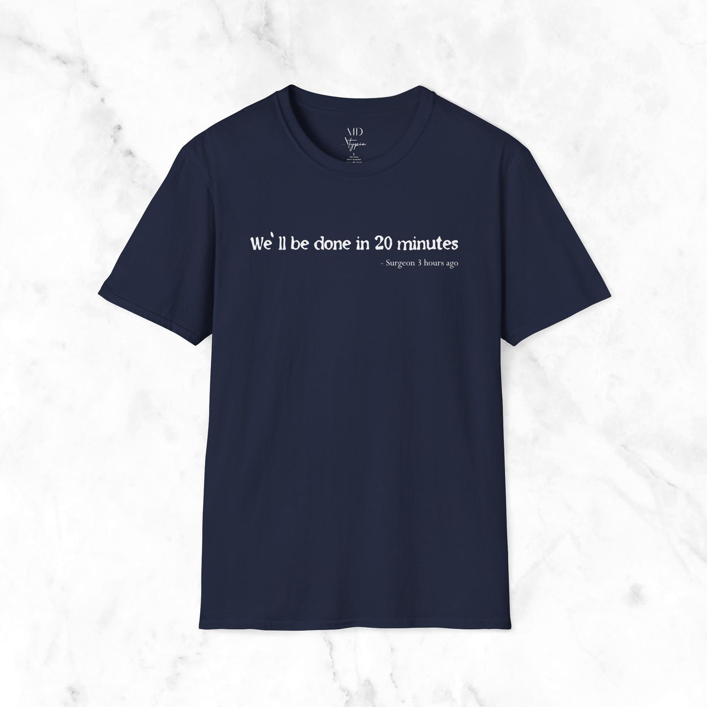 Done In 20 Minutes T-Shirt