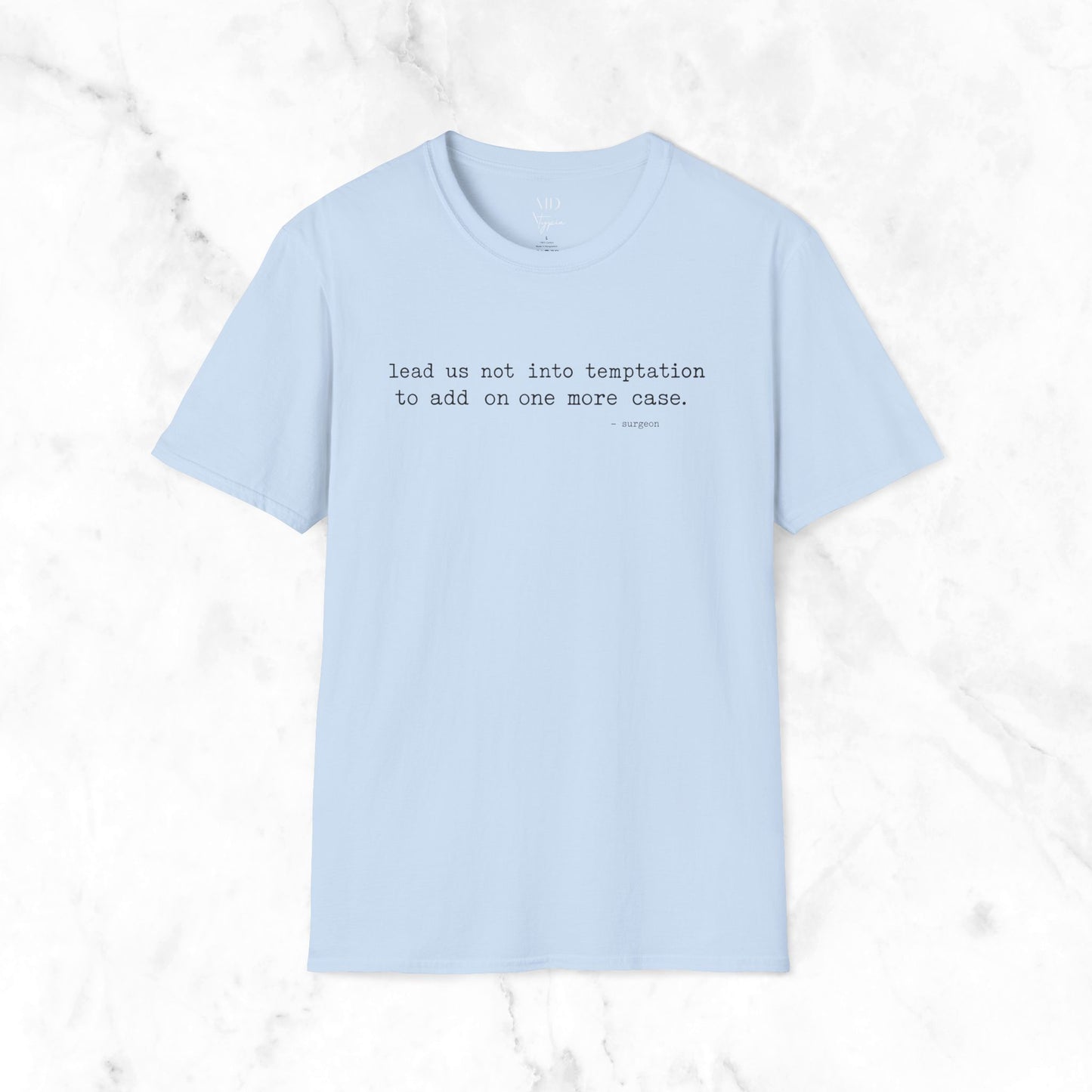 Add One More Case T-Shirt