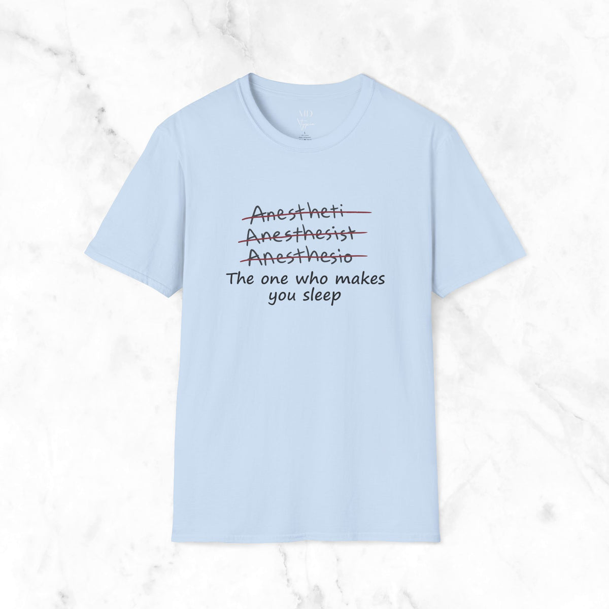 One Who Makes You Sleep T-Shirt