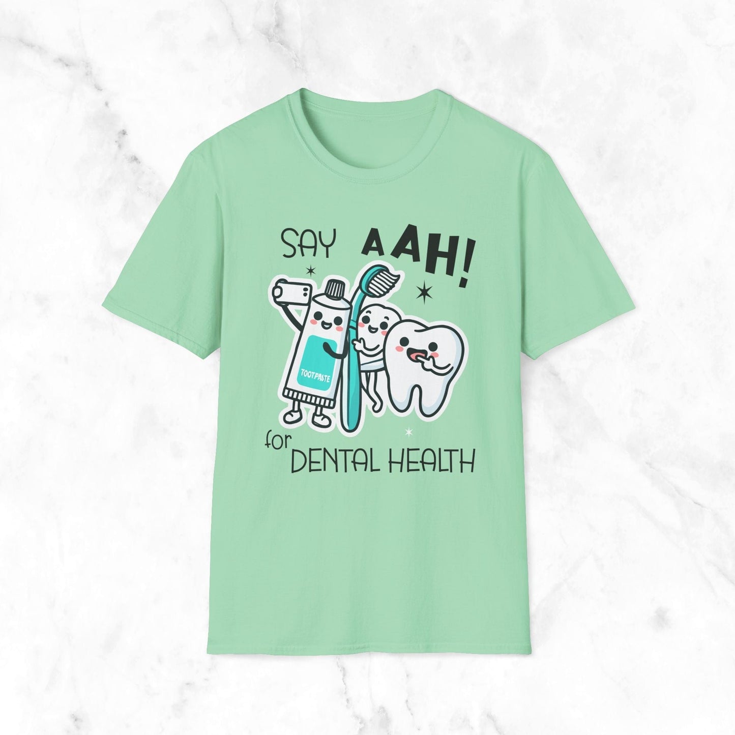 Say Aah For Dental Health T-Shirt