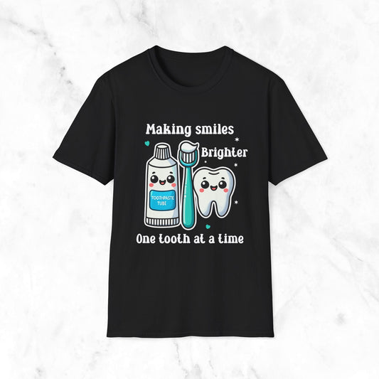 Making Smiles Brighter One Tooth At A Time T-Shirt