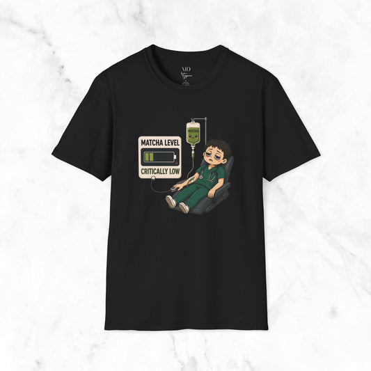 Matcha Level Critically Low T-Shirt