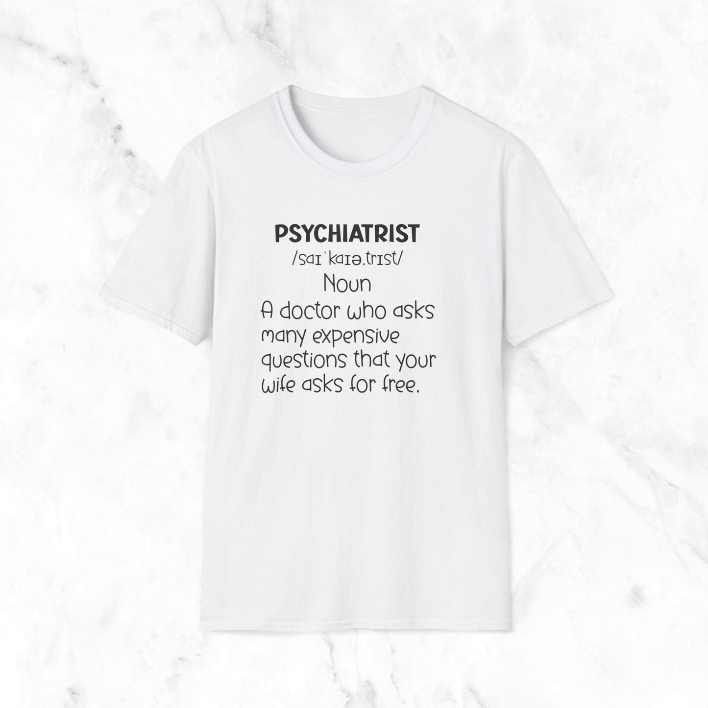 Psychiatrist Funny Definition T-Shirt