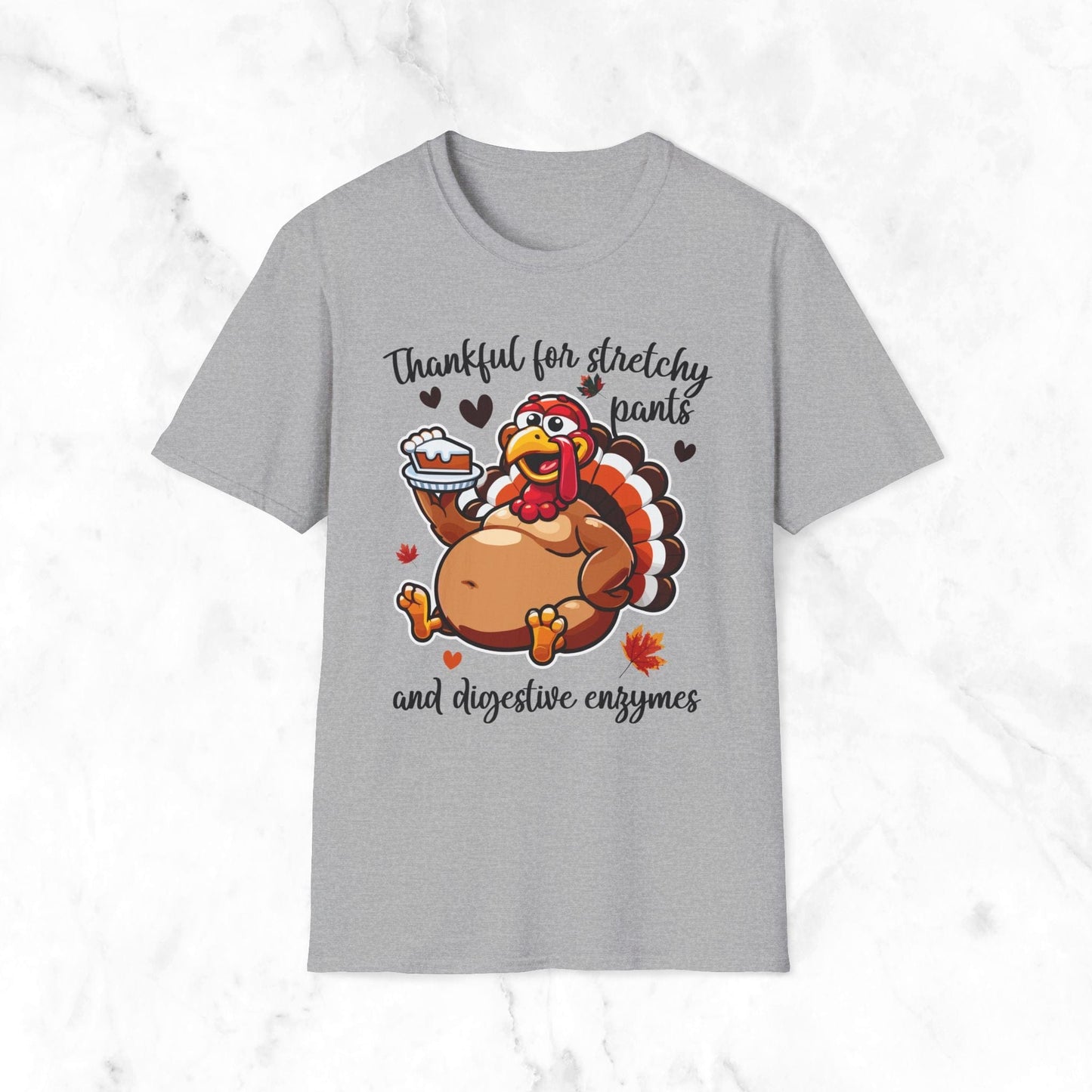 Thankful For Stretchy Pants And Digestive Enzymes T-Shirt