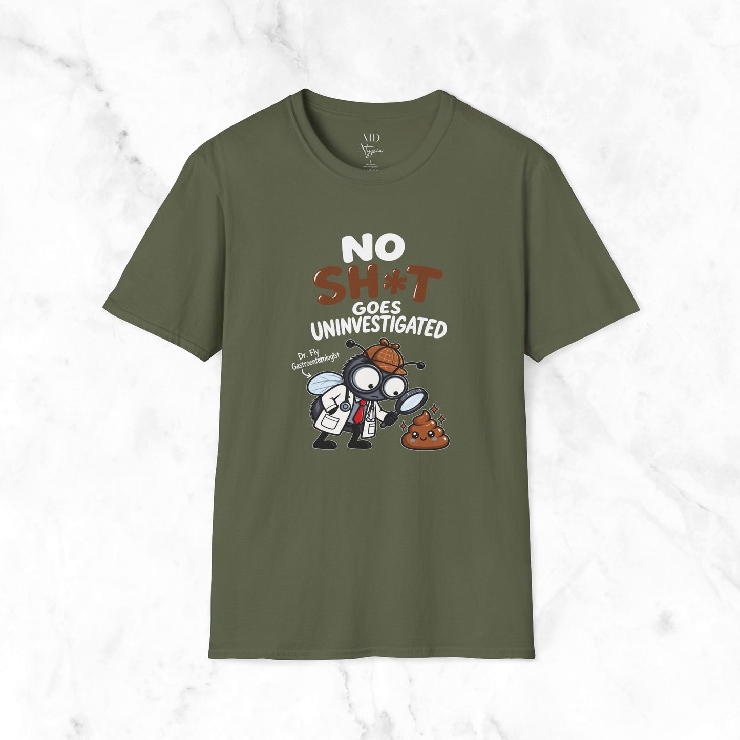 No Sh*t Goes T-Shirt