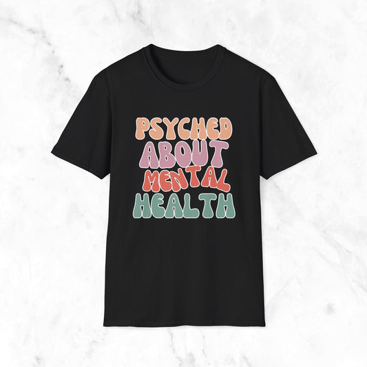 Psyched About Mental Health T-Shirt