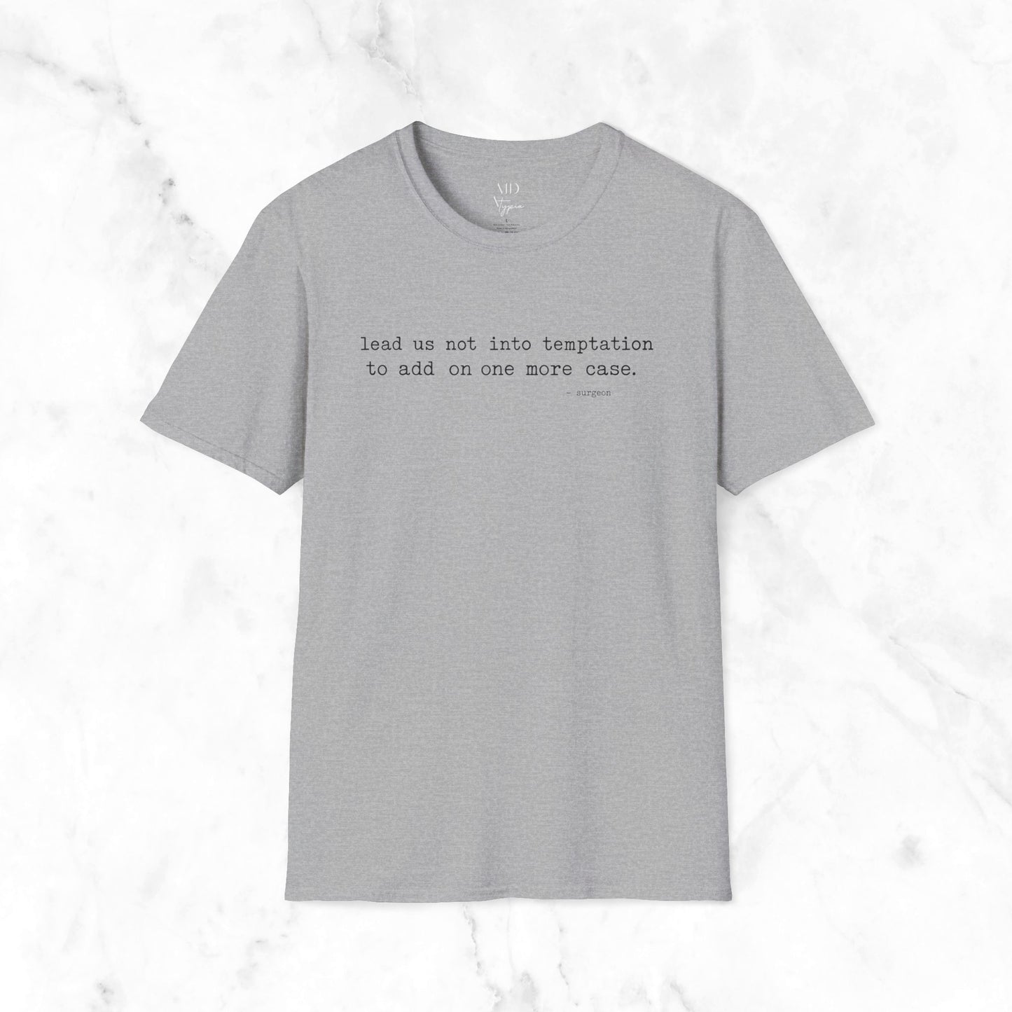 Add One More Case T-Shirt