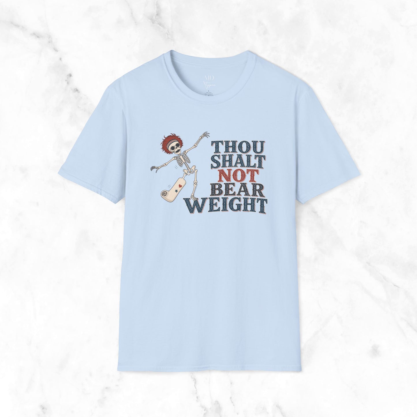 Thou Shall Not Bear Weight T-Shirt