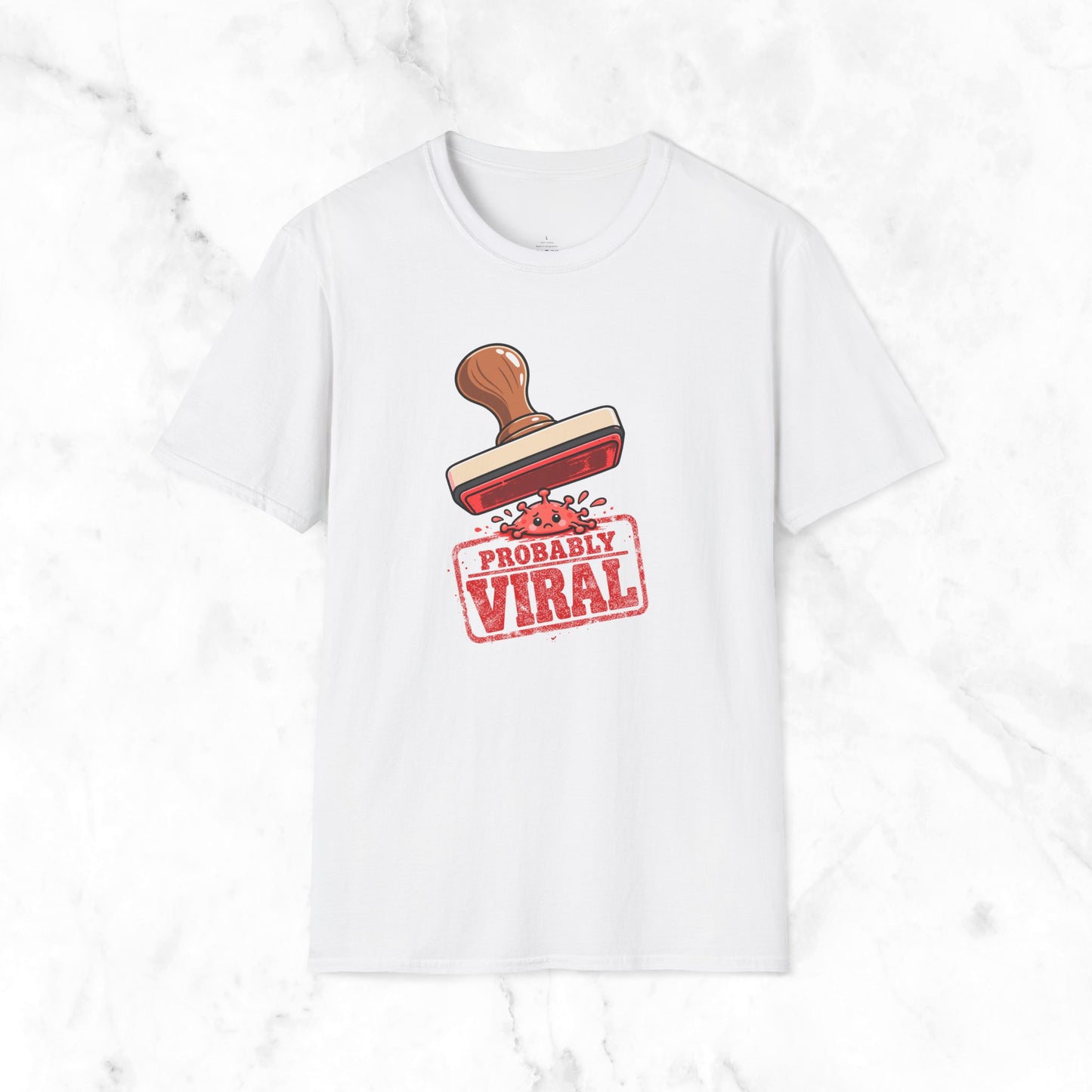 Probably Viral T-Shirt