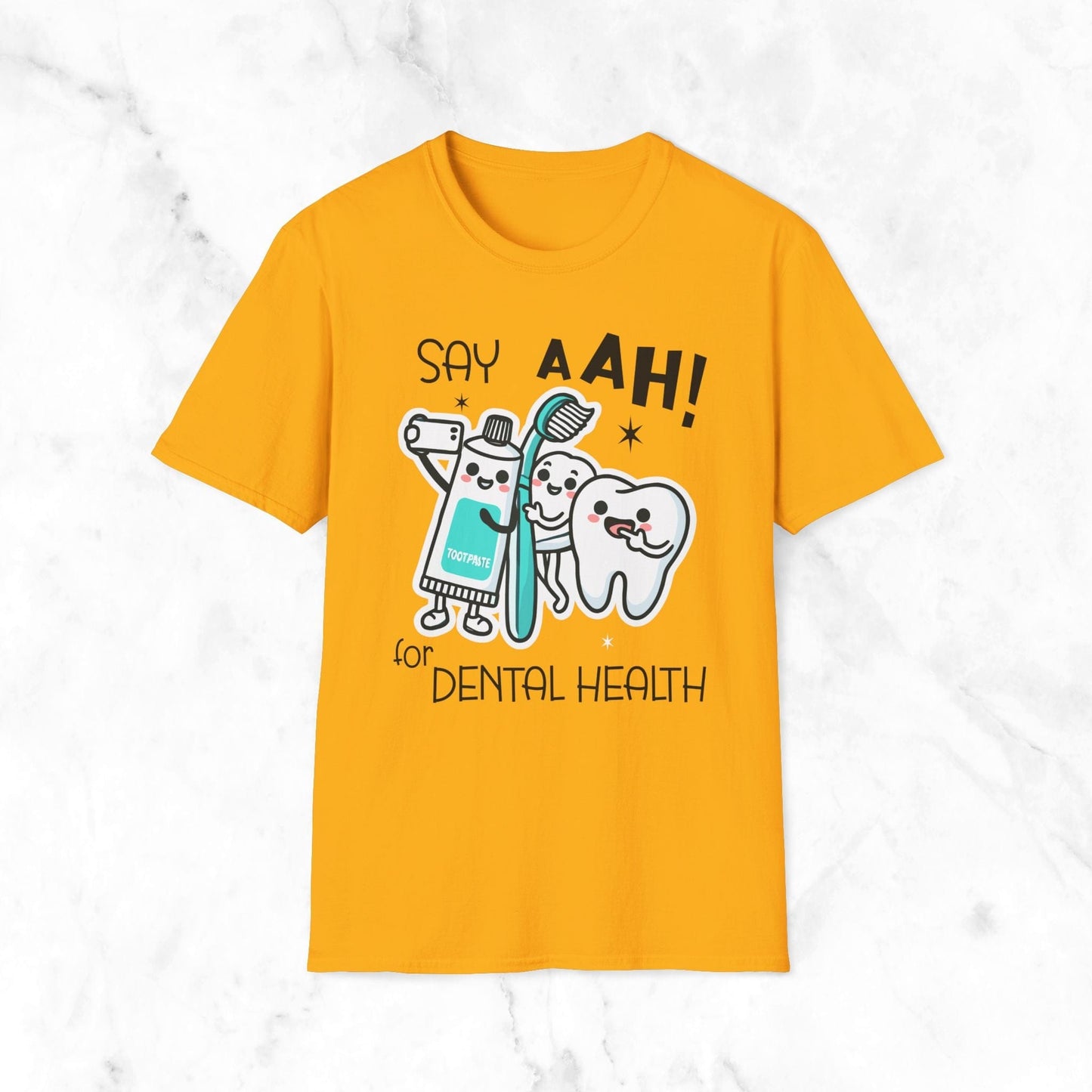 Say Aah For Dental Health T-Shirt