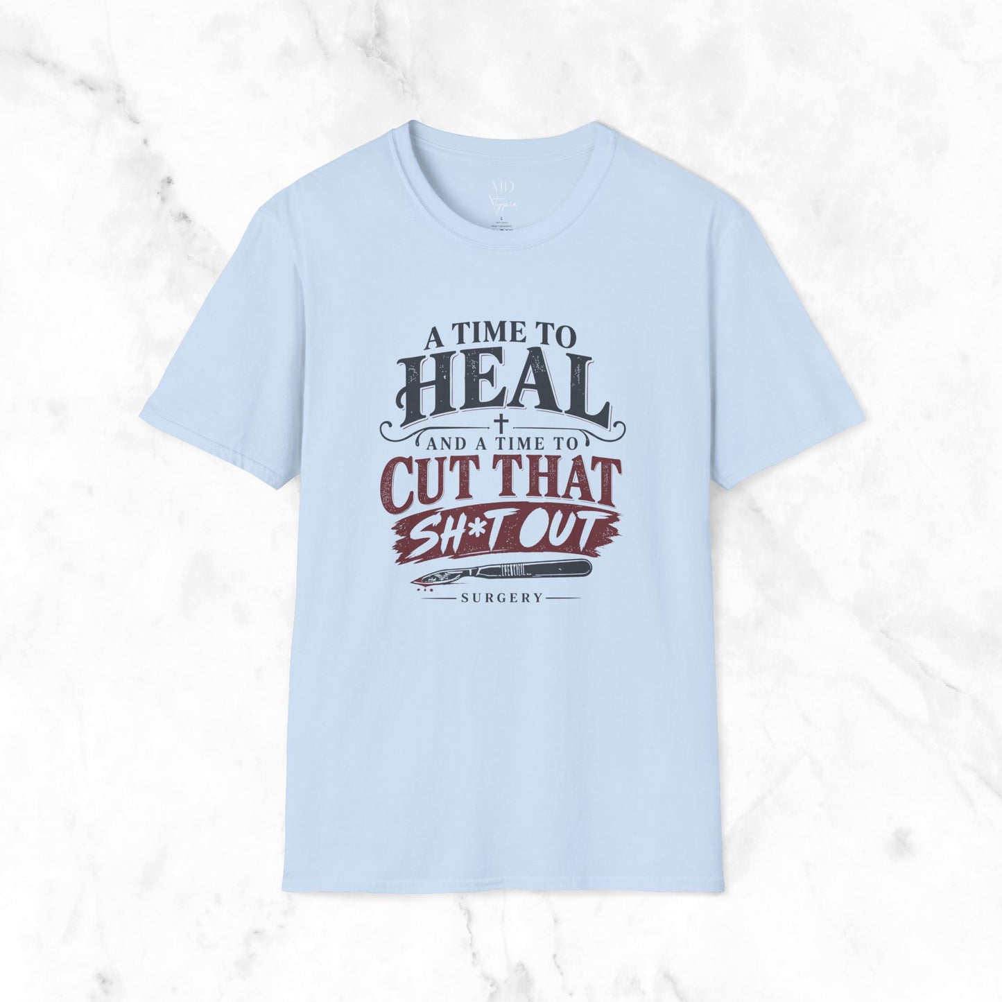 Cut That Sh*t Out T-Shirt