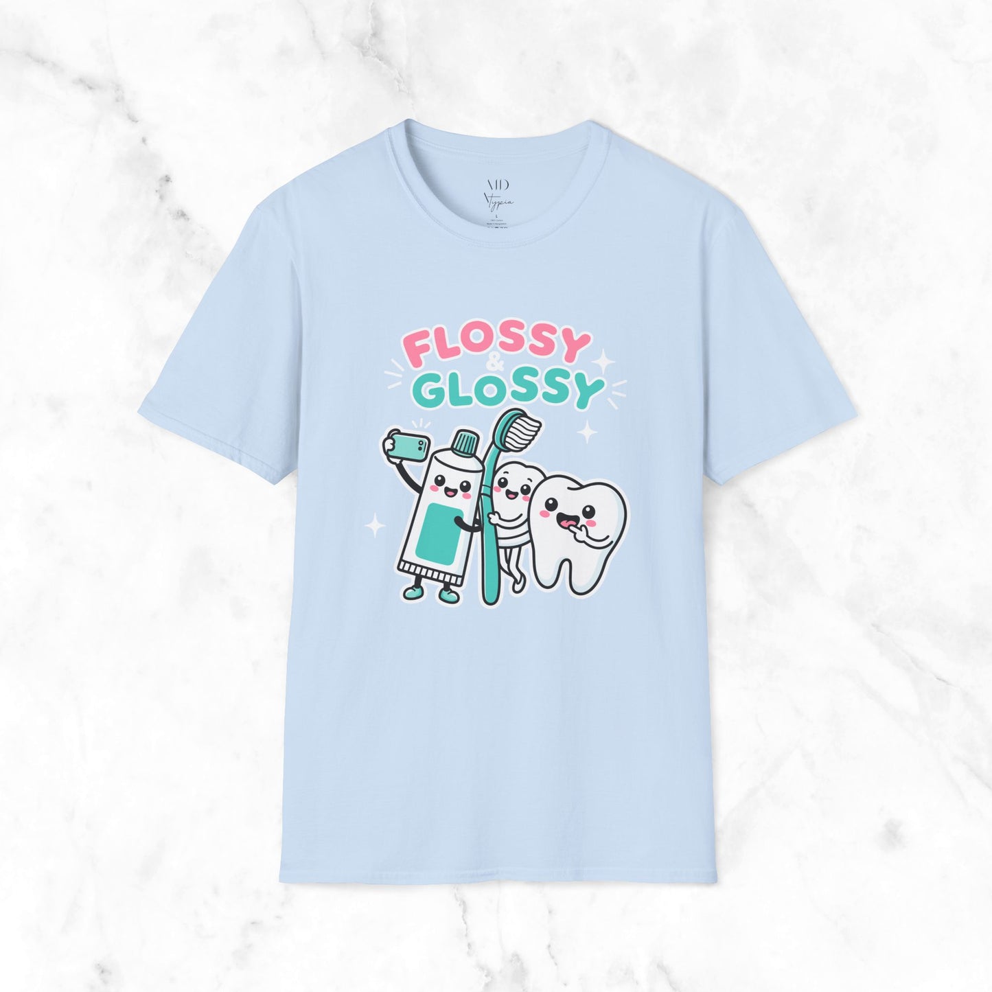Flossy and Glossy T-Shirt