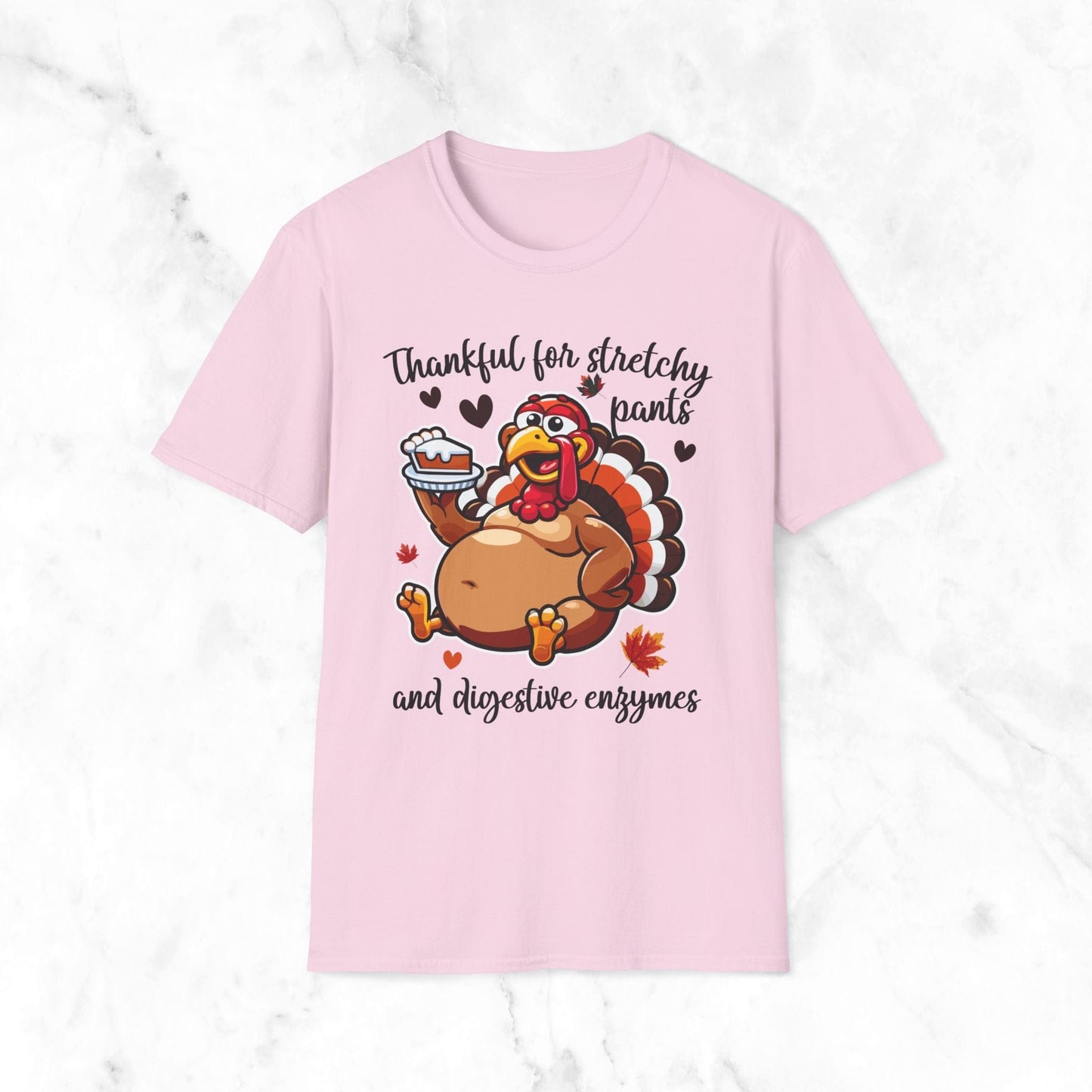 Thankful For Stretchy Pants And Digestive Enzymes T-Shirt