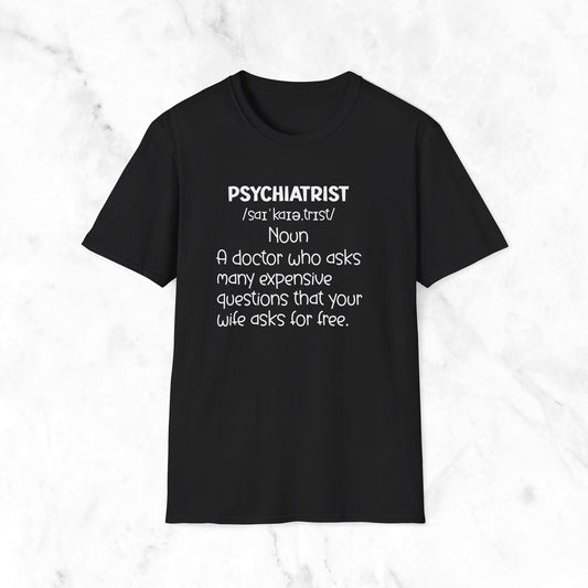 Psychiatrist Funny Definition T-Shirt