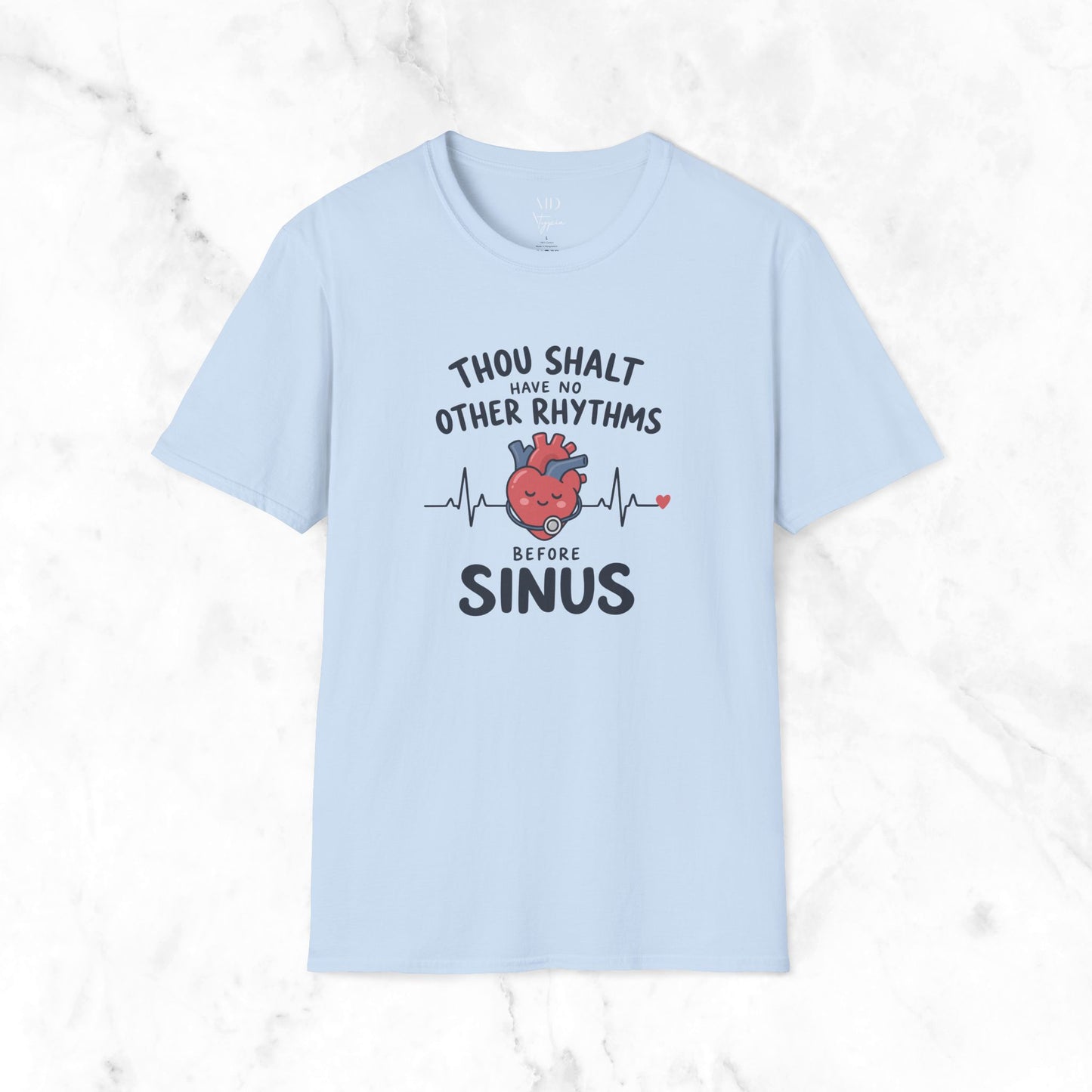 No Other Rhythms Before Sinus T-Shirt