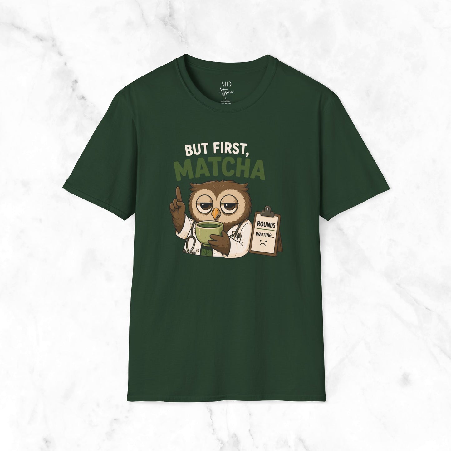 But First Matcha T-Shirt