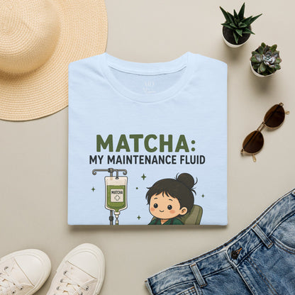 My Maintenance Fluid T-Shirt