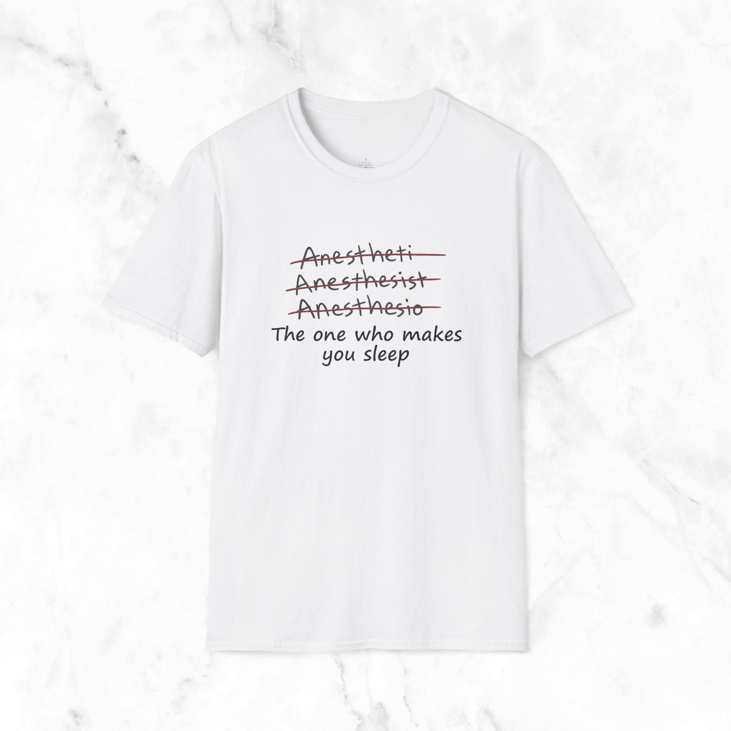 One Who Makes You Sleep T-Shirt