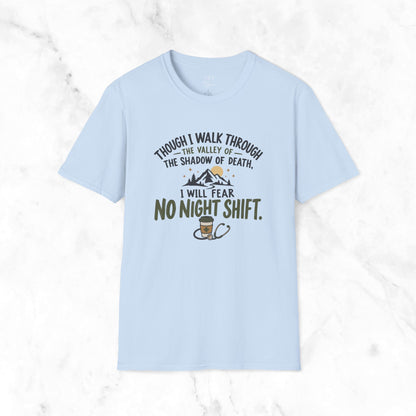 Fear No Night Shift T-Shirt