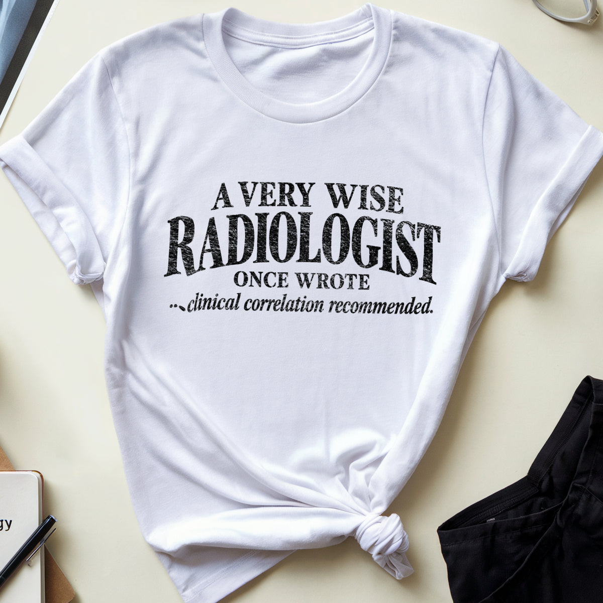Wise Radiologist T-Shirt