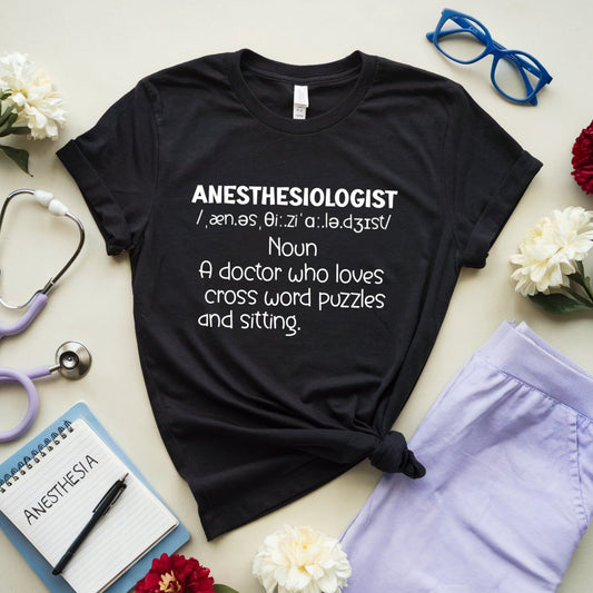 Anesthesiologist Funny Definition T-Shirt