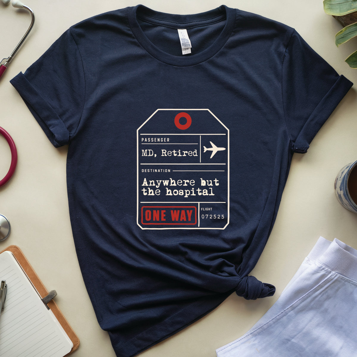 Anywhere But Hospital T-Shirt