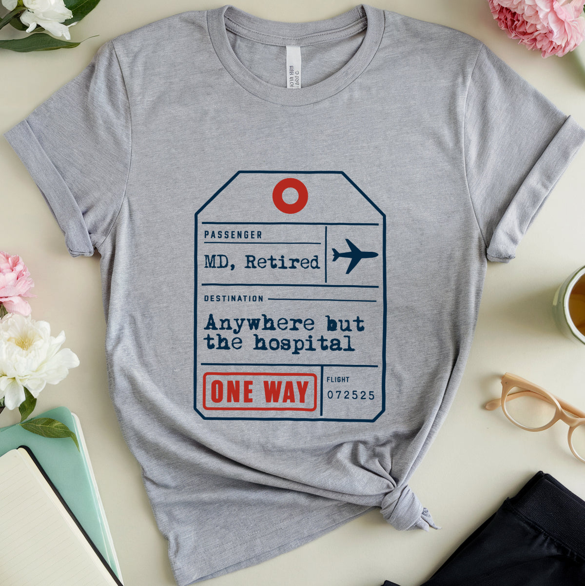 Anywhere But Hospital T-Shirt
