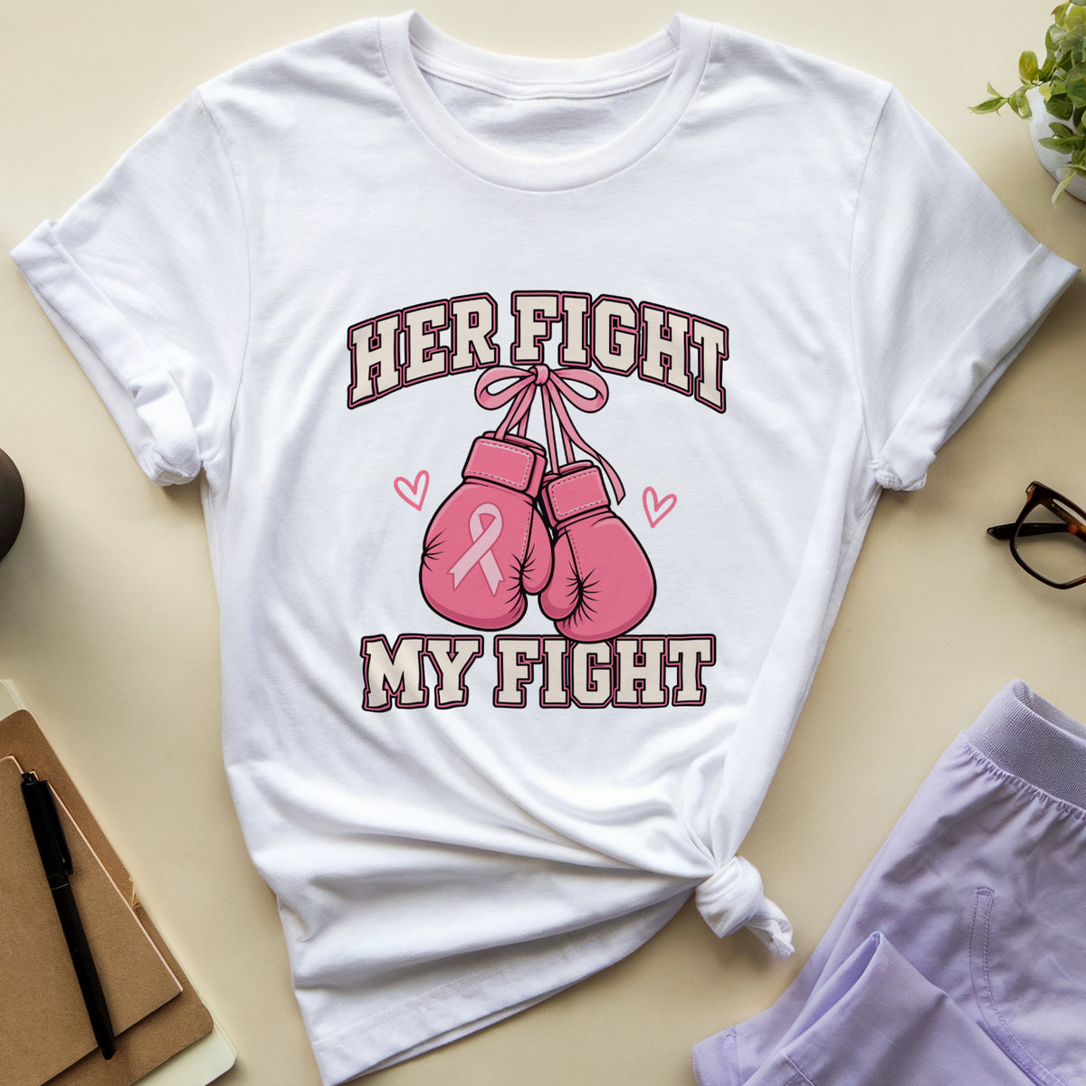 Her Fight My Fight T-Shirt