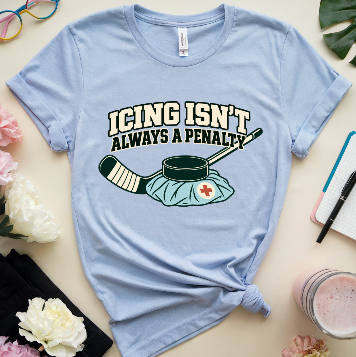 Icing Isn’t Always A Penalty T-Shirt