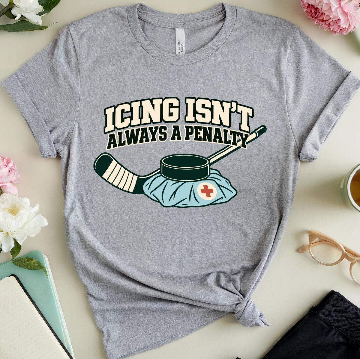 Icing Isn’t Always A Penalty T-Shirt
