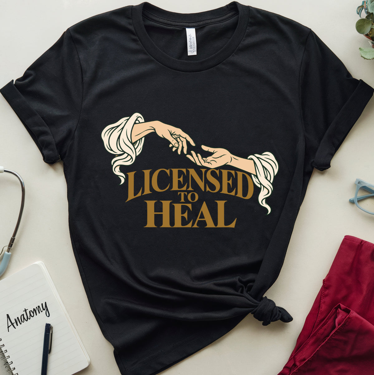 Licensed To Heal T-Shirt