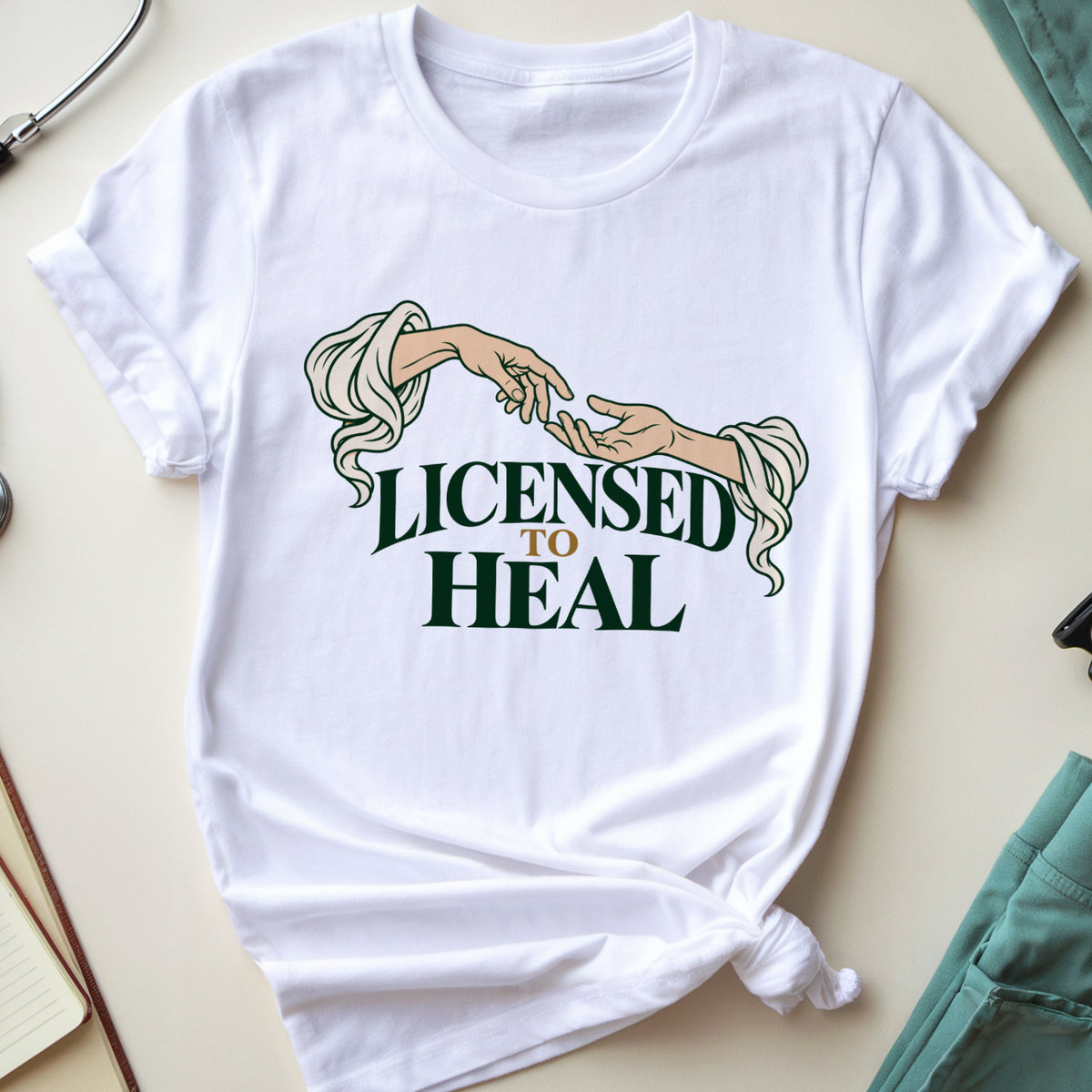 Licensed To Heal T-Shirt
