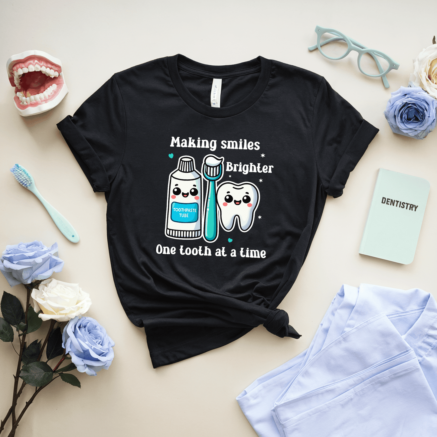 Making Smiles Brighter One Tooth At A Time T-Shirt