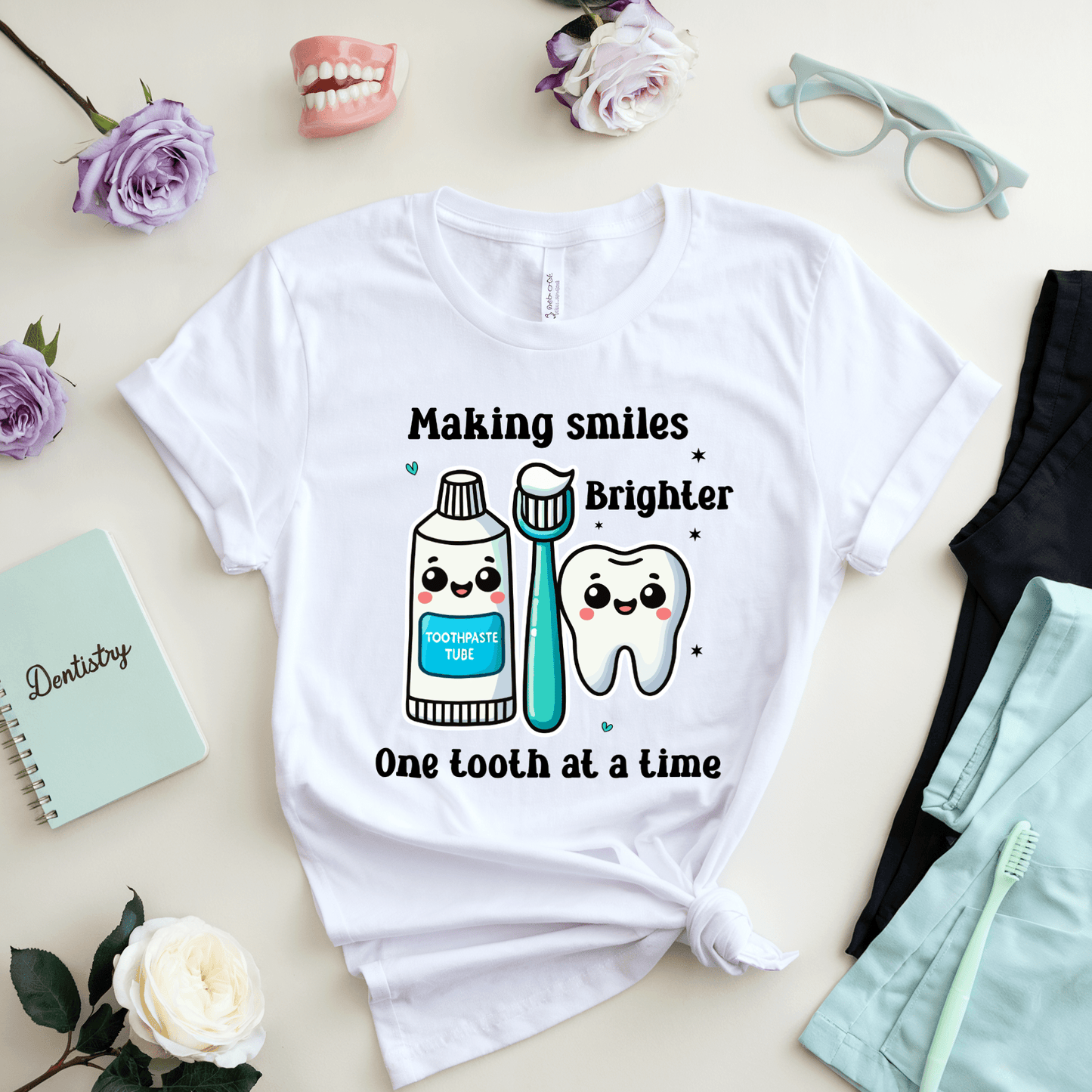 Making Smiles Brighter One Tooth At A Time T-Shirt