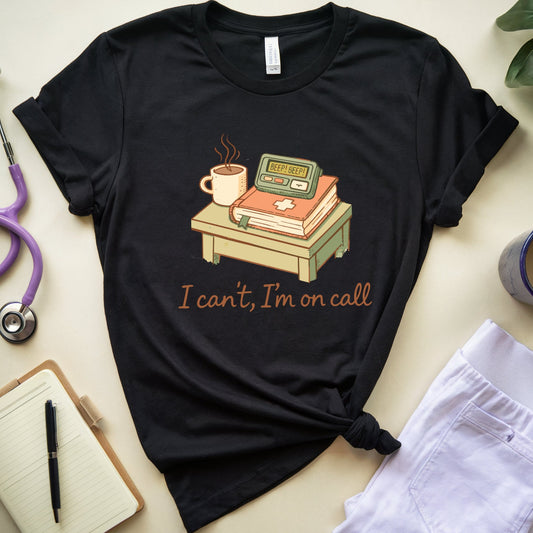 On Call T-Shirt