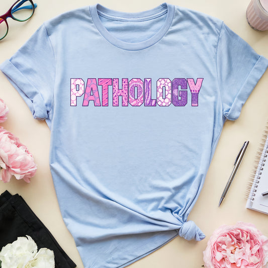 Pathology T-Shirt