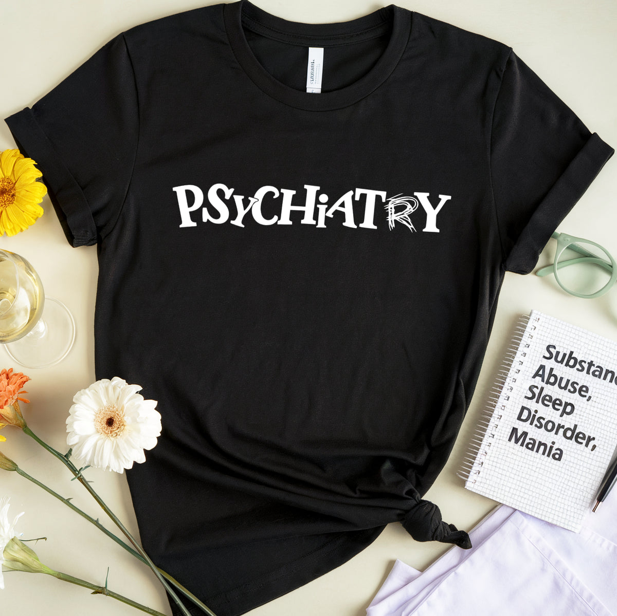 Psychiatry T-Shirt