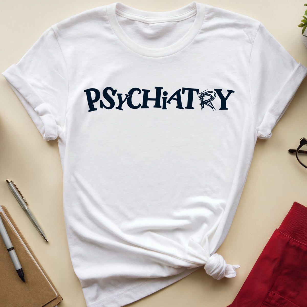 Psychiatry T-Shirt