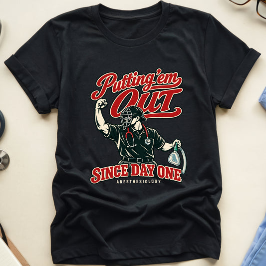 Putting ’Em Out T-Shirt