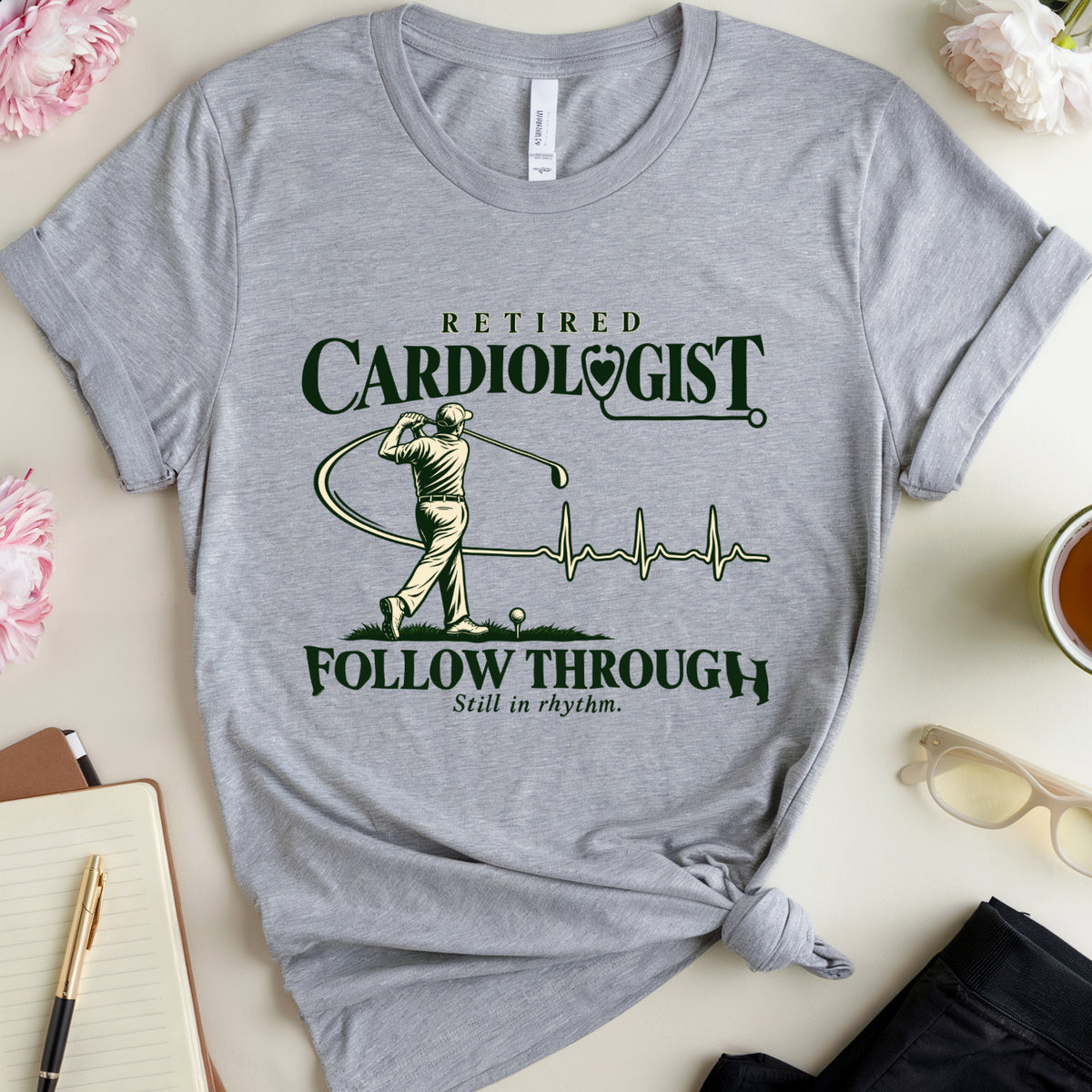 Retired Cardiologist Follow Through T-Shirt