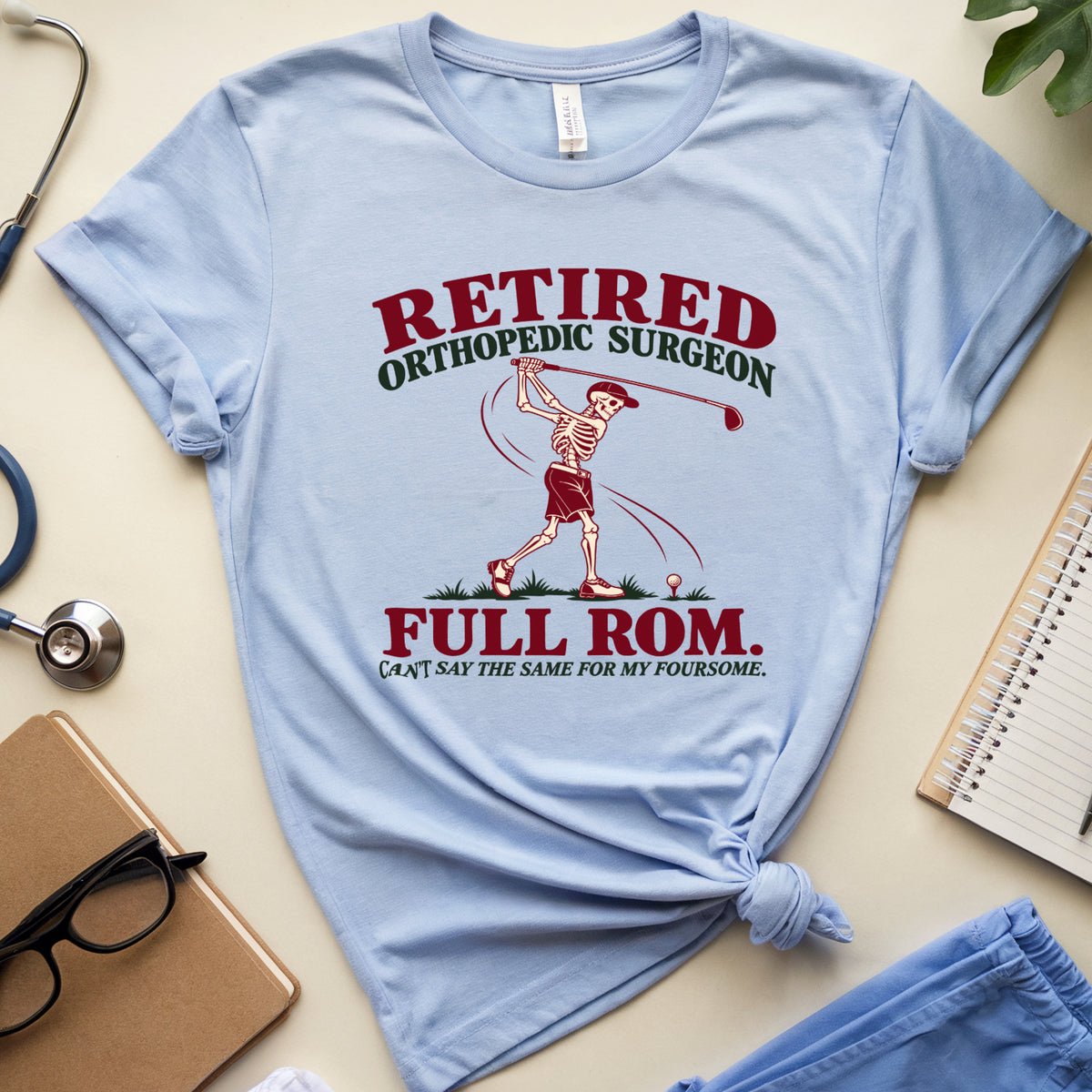 Retired Orthopedic Golfer T-Shirt