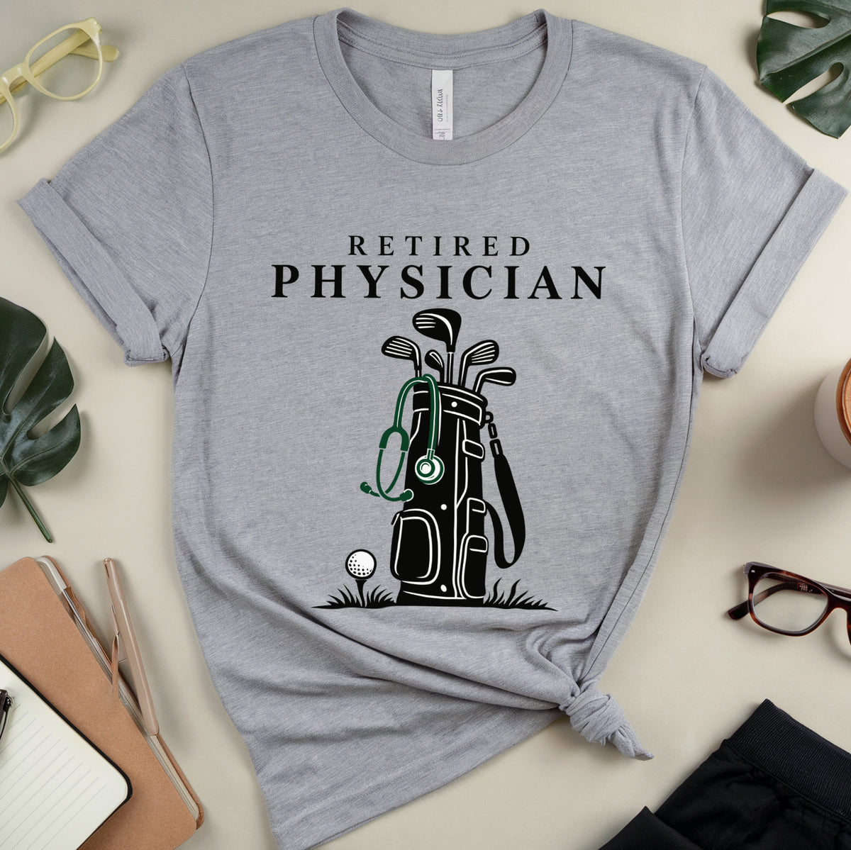 Retired Physician On Course T-Shirt