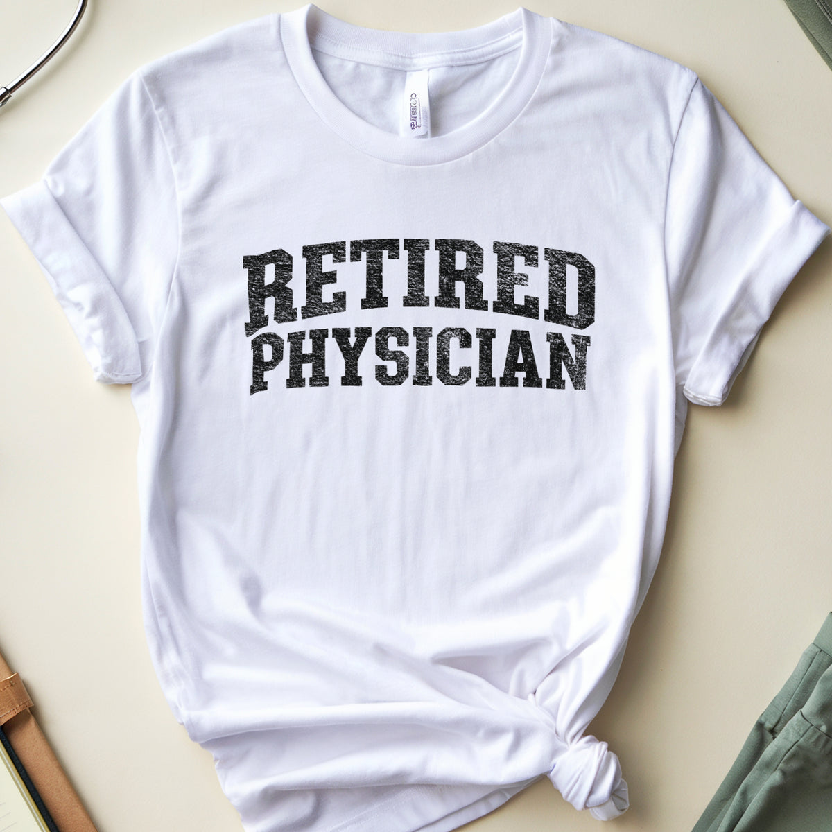 Retired Physician T-Shirt